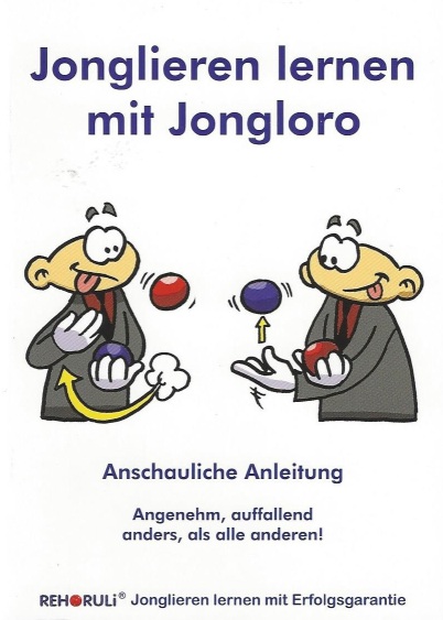 Jonglieren lernen mit Jongloro – anschauliche Jonglier-Anleitung